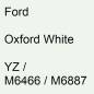 Preview: Ford, Oxford White, YZ / M6466 / M6887.